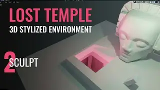 Lost Temple - Sculpt ( 3D Stylized Environment) Blender 2.83