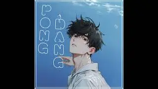 BGM - Pong Dang by. CHEEZE