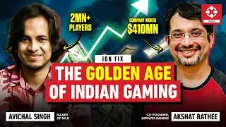 The Secret to building SUCCESSFUL Games in India | Akshat Rathee & Avichal Singh Interview #IGNFix