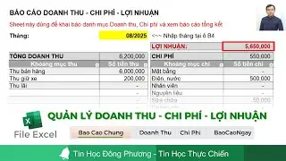 File Excel quản lý DOANH THU, CHI PHÍ, LỢI NHUẬN dễ dàng đơn giản - 0906864860