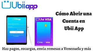 C&oacute;mo Abrir una Cuenta en Ubii App. Tarjeta VISA, Pagos, Recargas y m&aacute;s. 2022 CARALBERZ