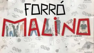 Forr&oacute; Malino - Eu quero voc&ecirc;