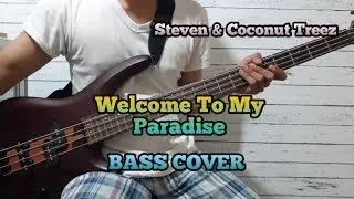 Bass COVER || Welcome To My Paradise (bassist pemula)