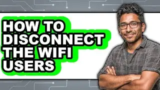 How to Disconnect the Wifi Users (updated)