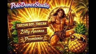 PoloDanceStudio  TARZAN BOY   Tarzan Boy, Z&oacute;łty Ananas, Promienie ALE TO HARD STYLE Cover