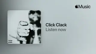 Click Clack (Official Audio)