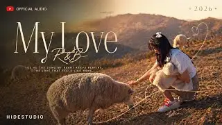 My Love by hidestudio (official audio) #songlyrics #rnb #เพลงใหม่2026 #dance  #suno