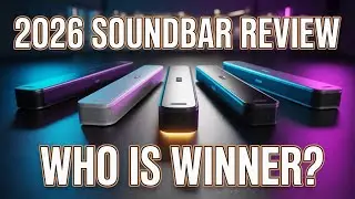 2026 Soundbar Review &ndash; Who Is Winner