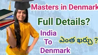 Complete Guide to Masters in Denmark | Expenses & Part-Time Jobs | Telugu Vlogs
