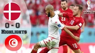 Denmark vs Tunisia 0-0 Highlights.FIFA World Cup, (Qatar) 2022. | Football HD|