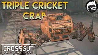Crossout   Triple Cricket Crab #49