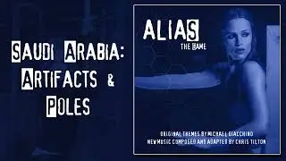 ALIAS: The Game (OST) Saudi Arabia, Museum: Artifacts & Poles