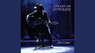 Był czas
