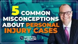 5 Misconceptions About Personal Injury Cases