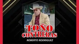 TO&Ntilde;O CONTRERAS Roberto Rodriguez