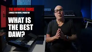 2.2.4 &ndash; Which DAW Should You Use? Choose the One That Works for You (Free Until June 14)