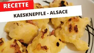 RECETTE : KAESKNEPFLE ALSACE