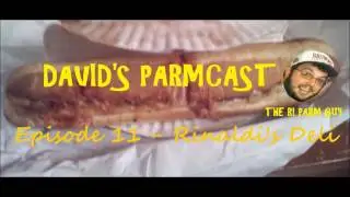 David's Parmcast Episode 11 - Rinaldi's Deli