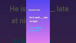 Easy Sentence &mdash; Tricky Grammar