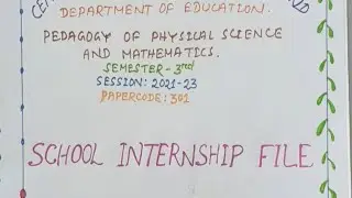 School internship file for Bed Student || Teacher's diary | Time table | Peer observation & others..