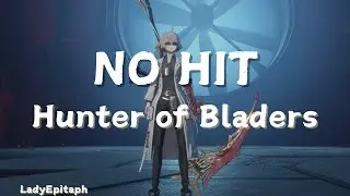 [NO HIT - Parry Focus]  Hunter of Bladers | AI Limit