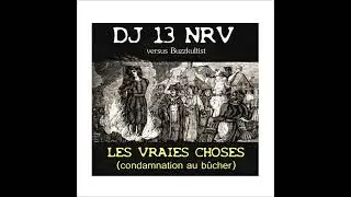DJ 13 NRV alias le mouveur (les vraies choses) (J.d'A. mix)