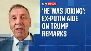 Russia 'not concerned' about Donald Trump's major reversal on Ukraine war