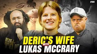 Deric's Wife with Lukas McCrary | The Solid Show with Deric Poston and Ehsan Ahmad #105