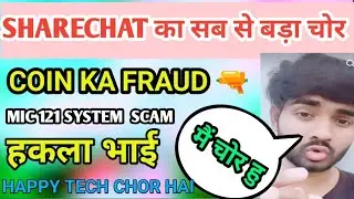 Happy tech scam |happy tech chor hai||sharechat tips and tricks| @happytech-t3h chor hai