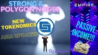 STRONG | AMA UPDATE | POLYGON NODES | NEW TOKENOMICS !!!