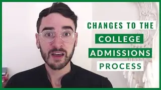 College Applications 2021: College Admissions Changes You Need to Know