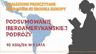 Oceniamy! Sumujemy! Rozdajemy! #podsumowanie #pociągdoliteratury #iberoamerica