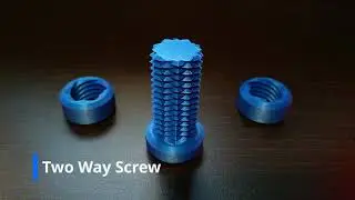 3D Print - Two Way Screw