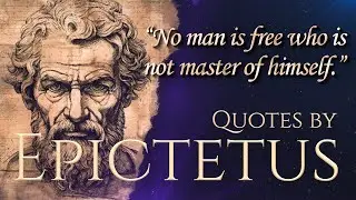 Stoic Wisdom | Quotes by Epictetus for Modern Living and Transformation
