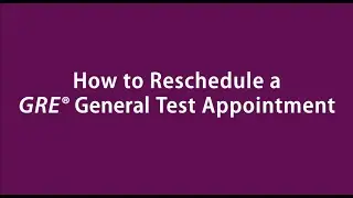 The GRE&reg; General Test: How to Reschedule Your Test Date