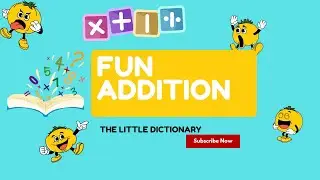 Addition for Kids | Learn Addition with Fun