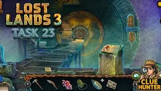 Lost Lands 3 Gate 23 | Hidden Clue Solved! 🔥 | Full Walkthrough & Secret Puzzle Solution Clue Hunter