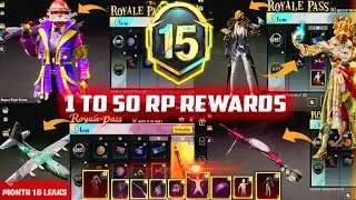 MONTH 15 ROYAL PASS // 1 TO 50 RP REWARDS // M15 ROYAL PASS LEAKS ( M15 ROYAL PASS PUBG MOBILE/BGMI🔥
