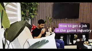 How to get a job in the gaming industry as an immigrant | Game development