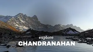 Explore chandranahan himachal pradesh 