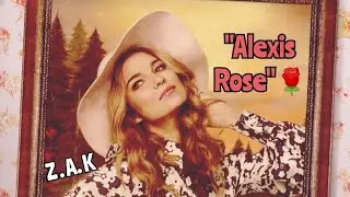 Z . A. K - Alexis Rose
