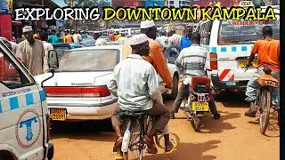 UNFILTERED; SIGHTS AND SOUNDS of Downtown Kampala