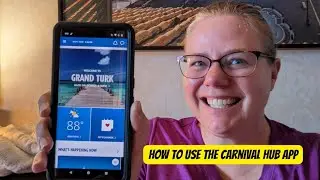 Carnival Cruise Tip: How to use the Carnival Hub App