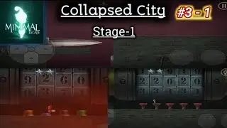 Minimal Escape. Minimal Collapsed City Stage 1. Android gameplay. TAMARAJ GAMING