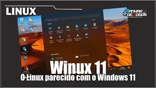 Winux 11 - Linux similar to Windows 11