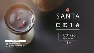 SANTA CEIA -  NOITE | 11/01/2026 | ADNIPO