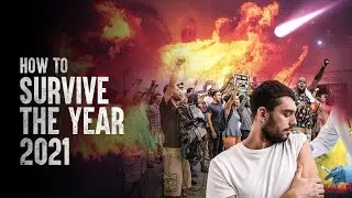 How to Survive 2021