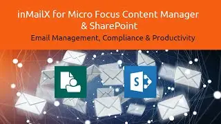 inMailX for OpenText Content Manager & SharePoint