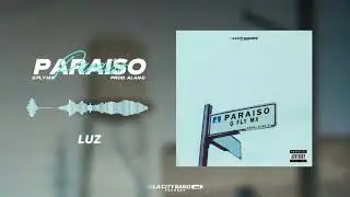 03. Luz / G Fly Mx, Alan G