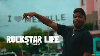 Danthekid - ROCKSTAR LIFE